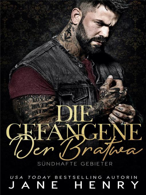 Title details for Die Gefangene Der Bratwa by Jane Henry - Available